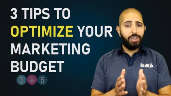 3 Tips to Optimize Your Marketing Budget
